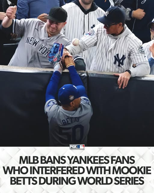 CONFIRMS: The two Yankees fans that grabbed Mookie Betts’ glove during Game 4 of the World Series have indefinitely been banned from all MLB stadiums, per New York Post Sports