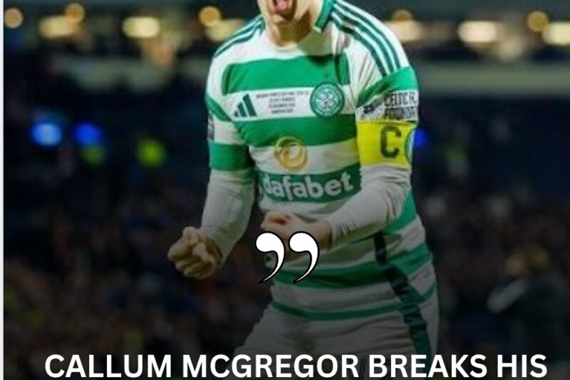 Callum McGregor BREAKS HIS SILENCE: The Real Reason He&rsquo;s Walking Away From Celtic This Summer