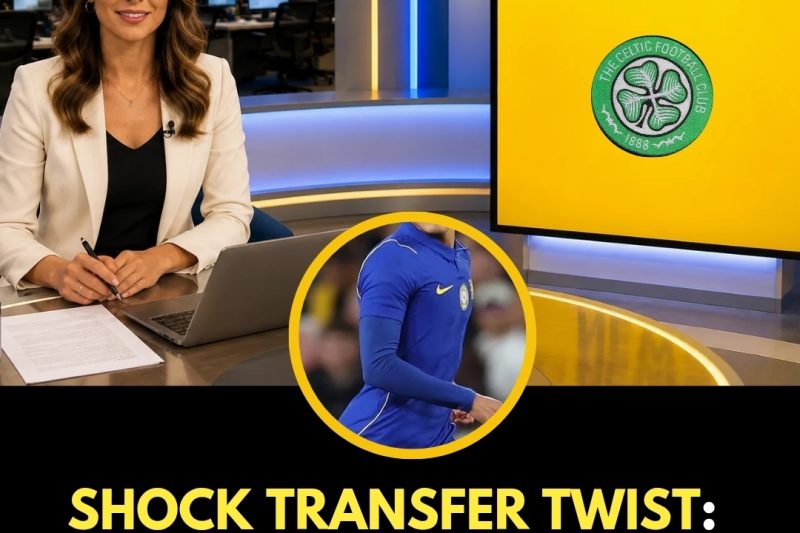 Shock Transfer Twist: Chelsea Ace Holds Talks at Celtic Park