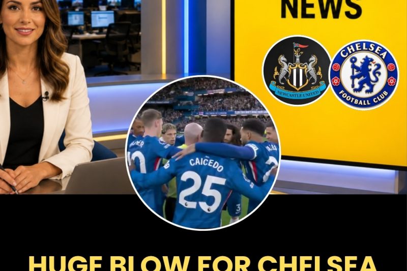 Huge Blow for Chelsea as Key Player Pushes for Newcastle Switch